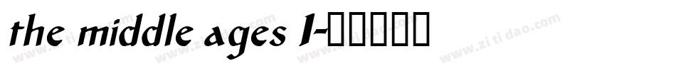 the middle ages I字体转换